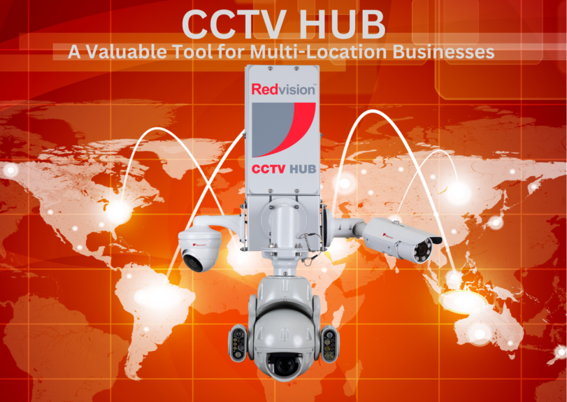 The CCTV Hub: How to Improve Site Safety and Security Across Multiple Locations